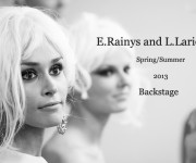 E.Rainys and L.Larionova SS13 | Backstage