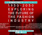 The second Bilbao International Art & Fashion Forum will reflect on the future of the fashion industry