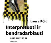 Laura Põld – “Translating and Co-labouring”